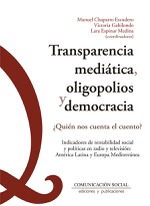 Transparencia mediática, oligopolios y democracia