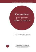 Comunicar para generar valor y marca