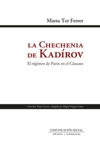 La Chechenia de Kadírov