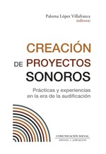 Creación de proyectos sonoros