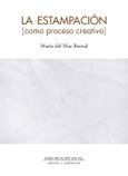 La estampación [como proceso creativo]