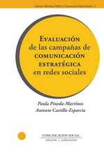 Evaluación de las campañas de comunicación estratégica en redes sociales